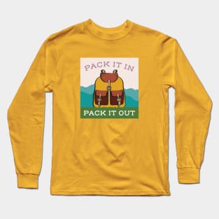 Pack it in Pack it Out Hiking Long Sleeve T-Shirt